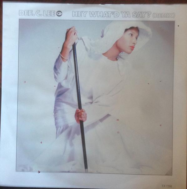 

12inch Record DEE C. LEE - Hey What d Ya Say TA7294 CBS 1986 UK Soul/Funk Used
