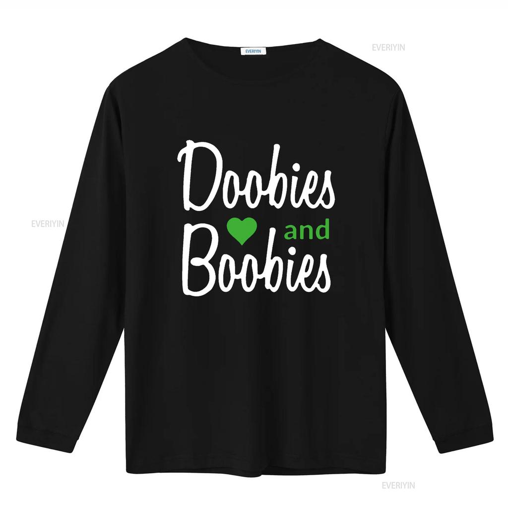 I Love Doobies And Boobies T Shirt vintage Washed Comfortable Unisex Slightly designer clothes streetwear Stylish
