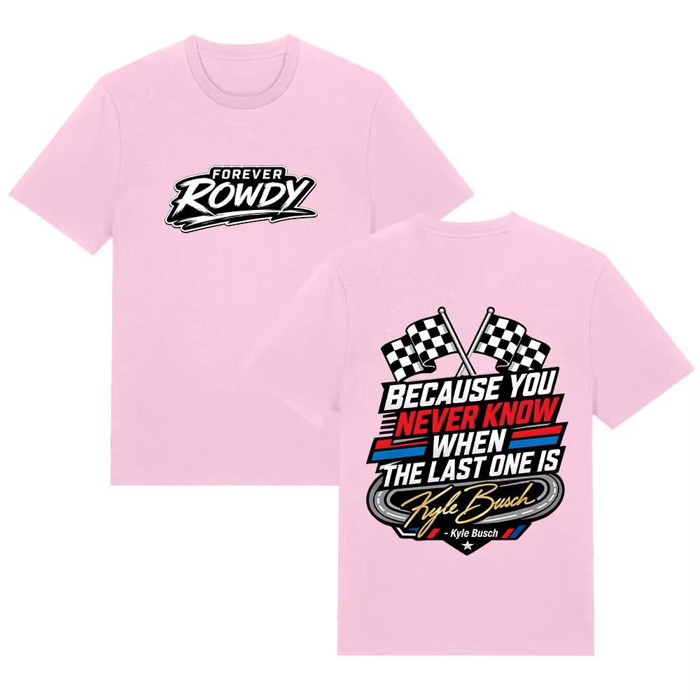Forever Rowdy Kyle Busch NASCAR Checkered Flag Graphic Casual Short Sleeve T-shirt