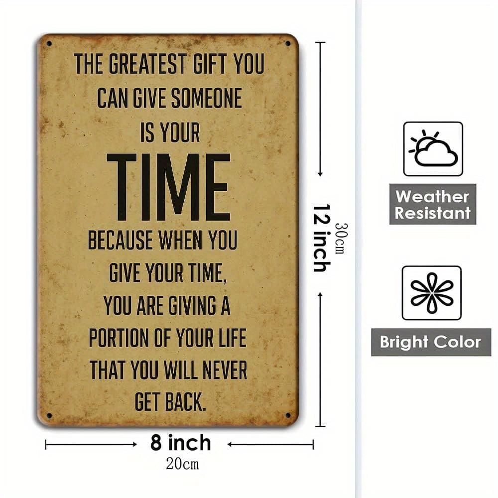 "Time is the Greatest Gift" Metal Sign - Rustic Quote Decor for Meaningful Spaces