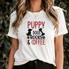 Puppy Dog Books and Coffee T-Shirt, Cozy Dog Lover Gift for Bookworms & Coffee Enthusiasts, Cute Pet Lover Apparel, Perfect Dog Mom Gift Tee
