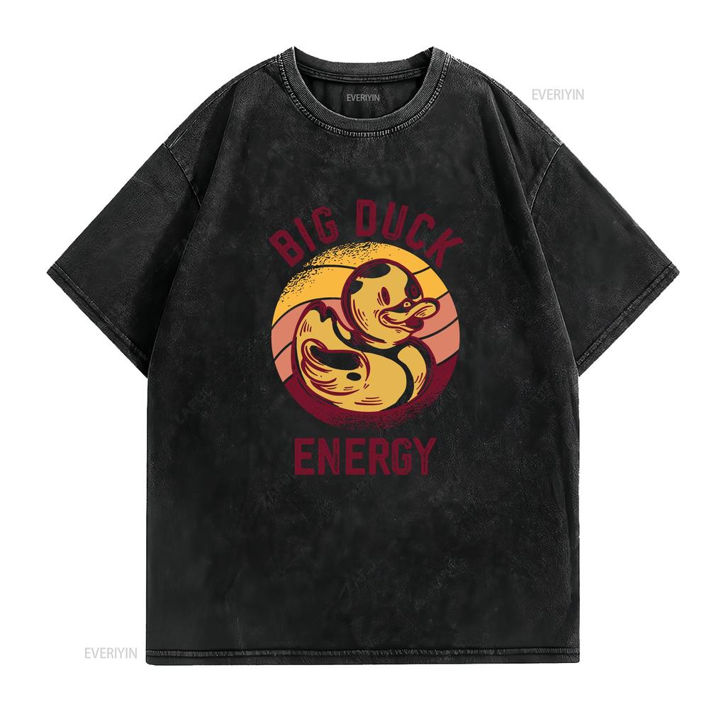 Big Duck Energy Rubber T Shirt  vintage Washed streetwear Stylish Slightly Top For Everyday Wear Unisex fashion Casual