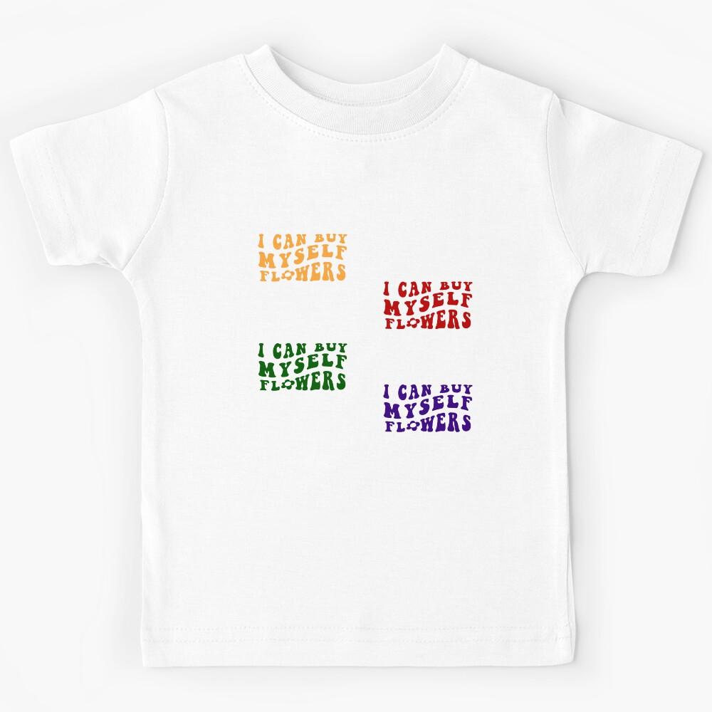 I can buy myself flowers stickers pack aesthetic groovy keep on truckin Kids T-Shirt 130
