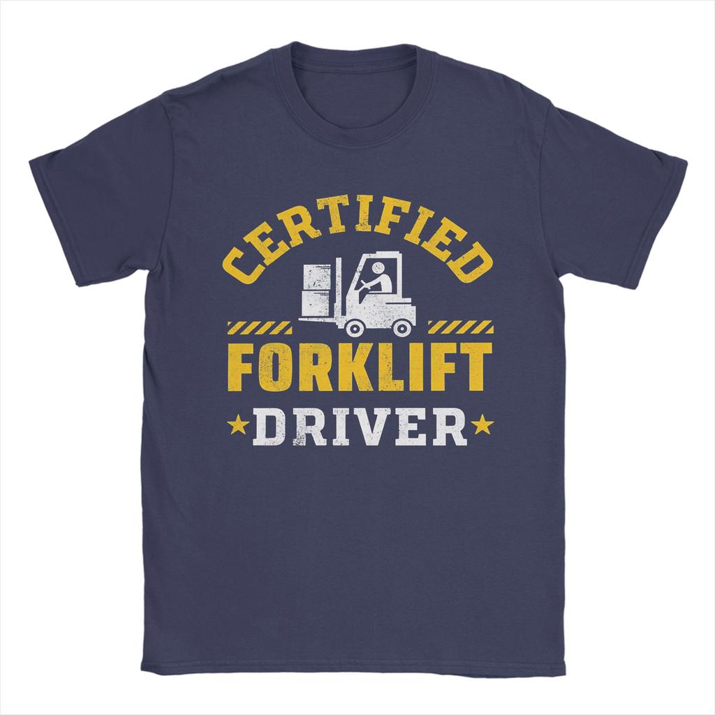 Forklift Certified Funny Forklift Driver Operator Tee Shirt for Unisex Women Printed T Shirts 100 Cotton Clothing