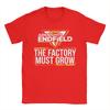 Funny Arknights Endfield Factory Must Grow Meme Automation Factory Expansion Grind TShirts Unisex 100 Cotton T Shirt Clothing