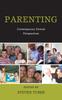 The Parenting : Contemporary Clinical Perspectives Book