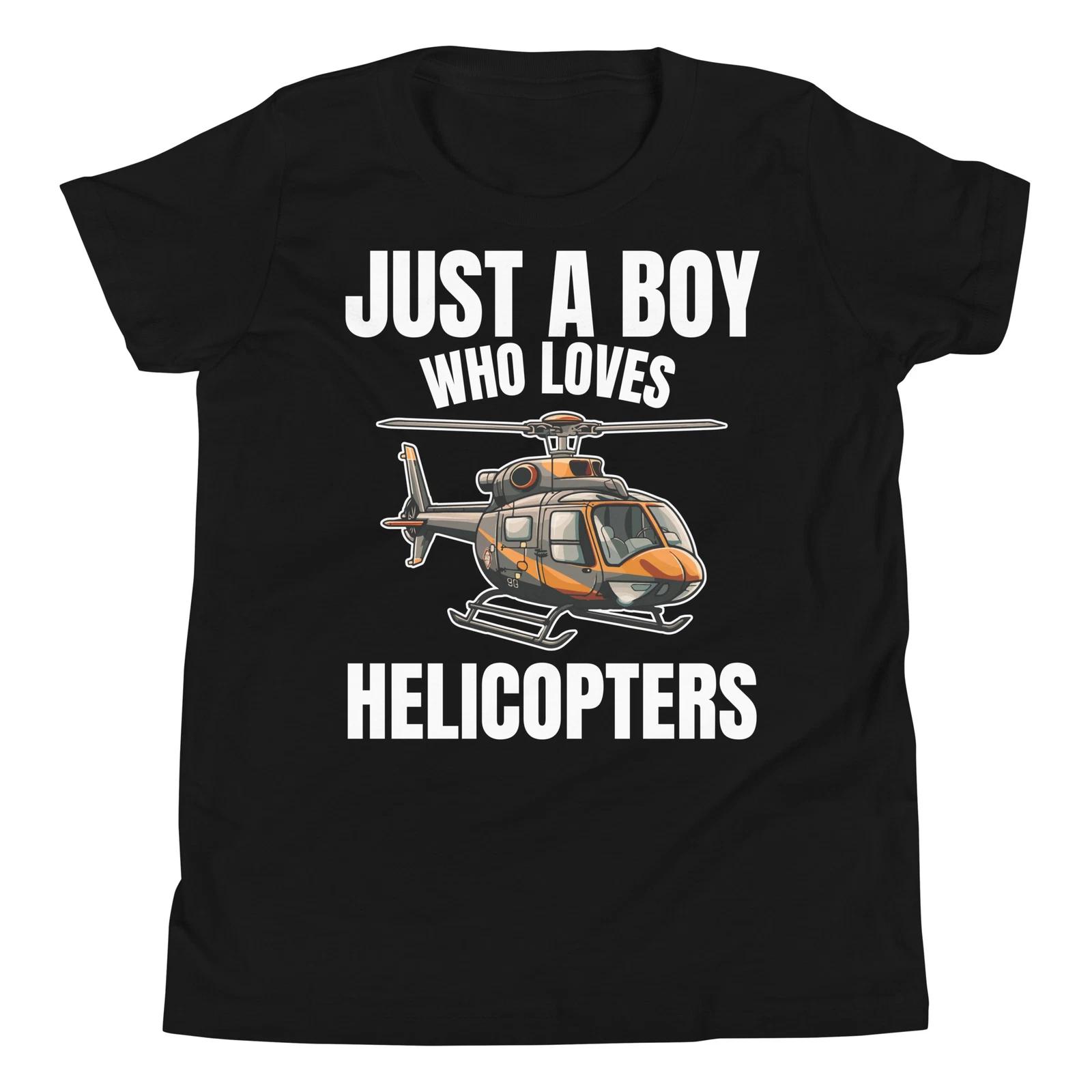 Just A Boy Who Loves Helicopters Aviation Helicopter Lover Youth T-Shirt 120