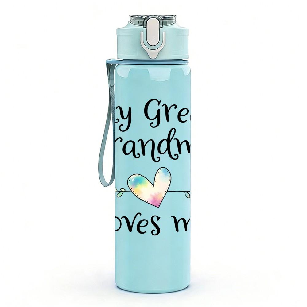 1PC My Great Grandma Loves Me Print 750ml Color Plastic Sports Water Bottle Leakproof Flip Straw Lid Suitable for Sports Office Home Use