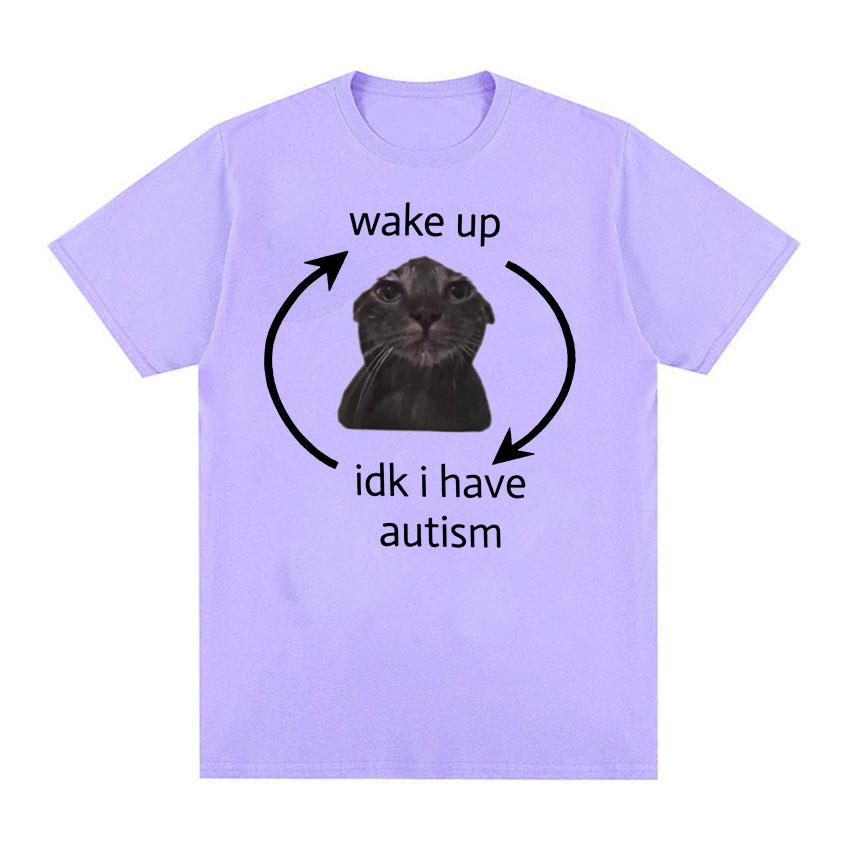 

Просыпайся, я не знаю, у меня аутизм, кот, забавная футболка с мемами, мужская и женская ретро-модная футболка с коротким рукавом, повседневные хлопковые футболки большого размера