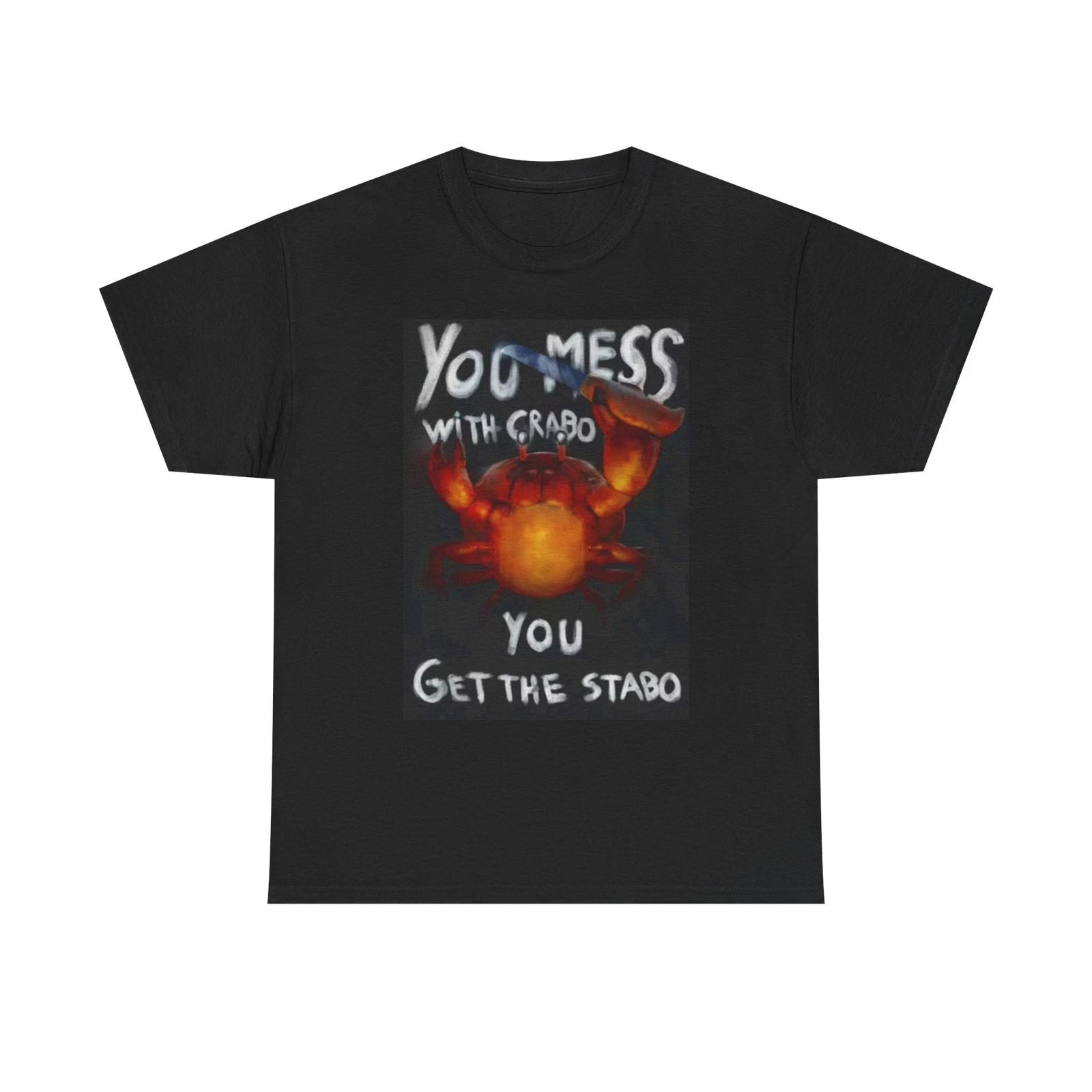 Men s and Women s T-shirts You Mess With The Crab XXXXL
