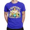 Unisex I Support Unisexs Sports T Shirts Pure Cotton Tops Funny Short Sleeve Crew Neck Tees Birthday Gift TShirts