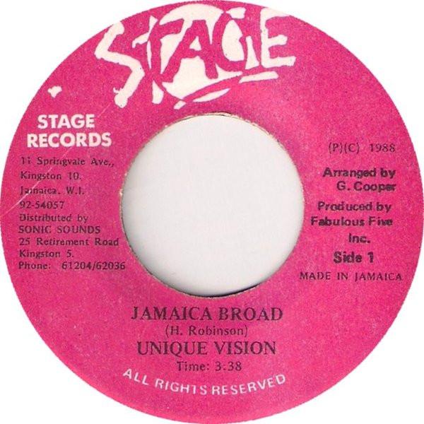 

7inch Record UNIQUE VISION - Jamaica Broad NONE STAGE RECORDS 1988 Jamaica Reggae, Ska & Dub Used