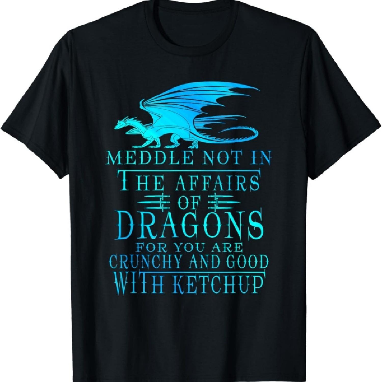 

Meddle Not In The Affairs Of Dragons T-Shirt XXXXXL чорний