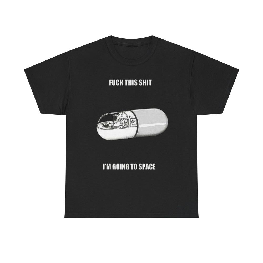 I'm Going To Space Graphic T-Shirt Cotton Tee New Gift Vintage