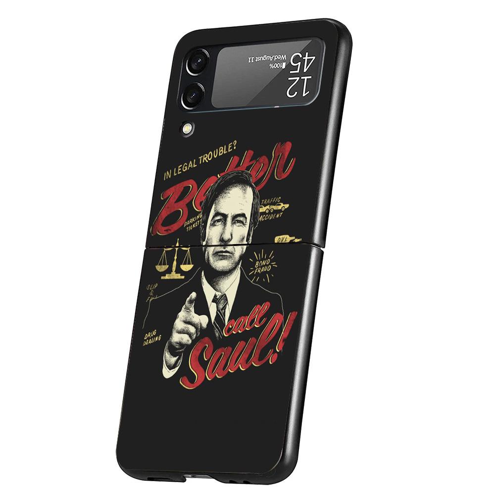 Better Call Saul TV Case Phone Cover for Samsung Galaxy Z Flip 7 6 5 4 3 5G ZFlip7 ZFlip6 ZFlip5 ZFlip4 ZFlip3 Black Fundas Gala