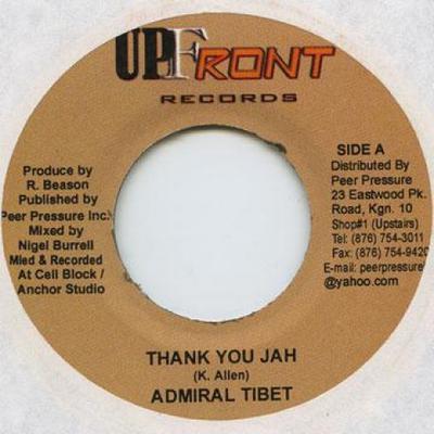 7inch Record ADMIRAL TIBET - Thank You Jah Upfront 2002 Jamaica Reggae, Ska & Dub