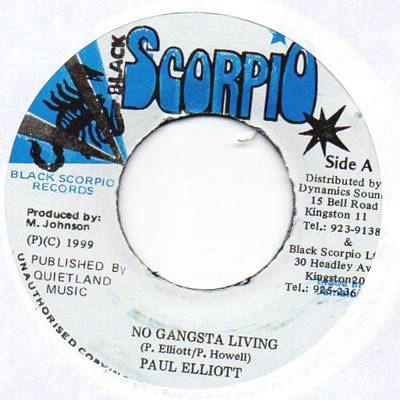 7inch Record PAUL ELLIOT / HAWKEYE (4) - No Gangsta Living / Look At Those F NONE Black Scorpio 1999 Jamaica Reggae, Ska & Dub Used