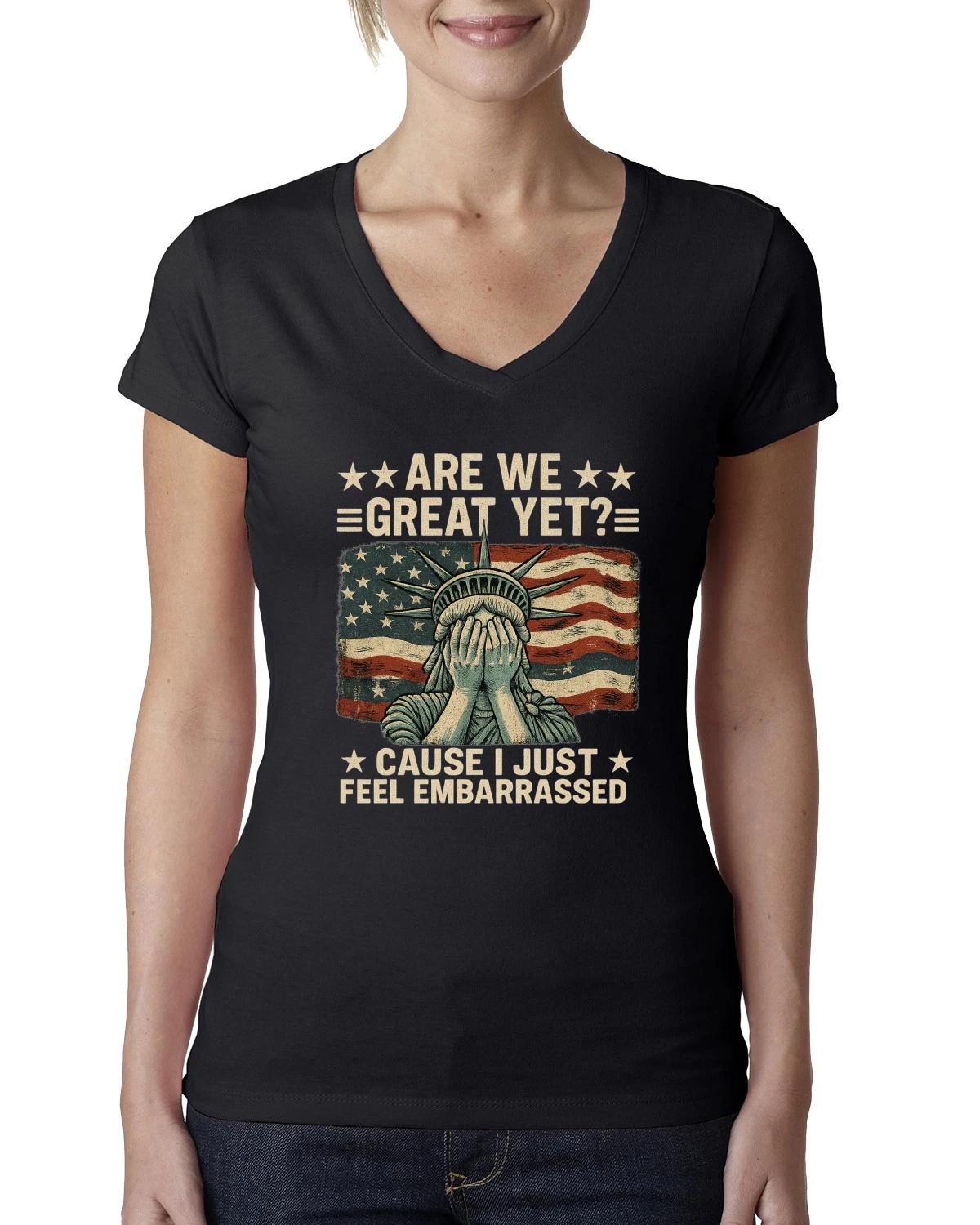 Are We Great Yet? Embarrassed Statue of Liberty Womens Junior Fit V-Neck Tee XL