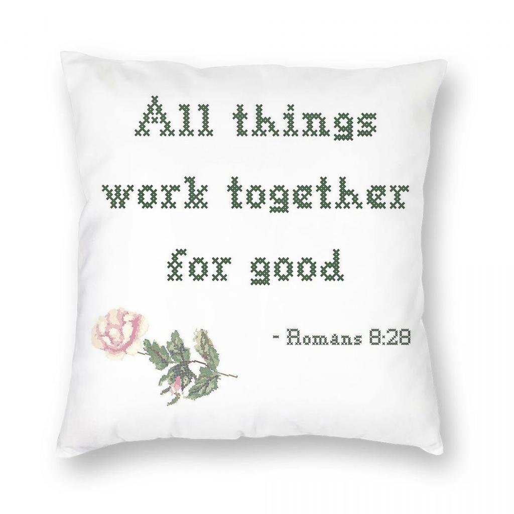 All Things Work Together For Good Square Pillowcase Polyester Linen Velvet Pattern Zip Throw Pillow Case Sofa Cushion Cover