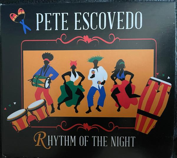 CD ПИТ ЭСКОВЕДО Rhythm Of The Night НЕТ НЕ НА ЛЕЙБЛЕ 2021 США Латинская Музыка Б/У