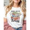 Books Are My Therapy Floral T-Shirt Retro Boho Bookish Print Men Women Summer Short Sleeve Librarian Teacher Gift Top