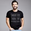 Funny Gift Smarter Than Average Normal Tshirts Dad 100 Cotton New Year Day Tees Teeshirt Short Sleeve Graphic Round Collar