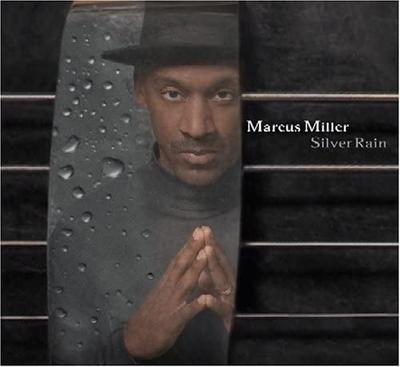 CD MARCUS MILLER  Silver Rain KOCCD5779 Koch Records 2005 US Rap  HipHopRB Used