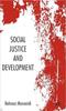 The Social Justice and Development Book