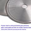 Jade & Agate Diamond Saw Blade for Glass & Crystal Cutting