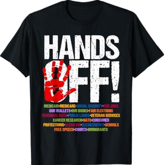 Hands Off Protest Social Security And Medicare Protest TShirt Unisex T-Shirt