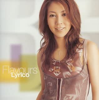 

CD LYRICO - Flavours (CCCD) SRCL5729 Japan Japanese Pop/Rock Used