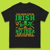 You Know You're Irish Mens T-Shirt Womens Tops Tees