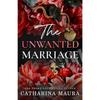 The Unwanted Marriage Dion And Faye's Story 3 Paperback K217 IND-2685 2%