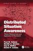 Kniha Distributed Situation Awareness : Theory, Measurement and Application To Teamwork