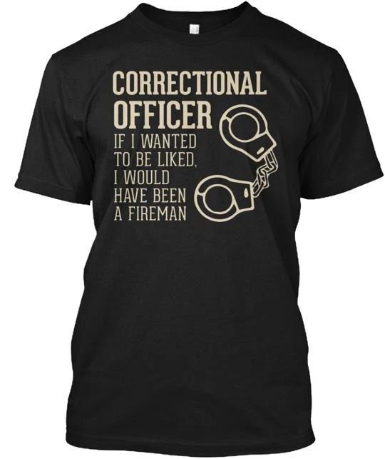 

Correctional Officer Liked Tee 100% Cotton T-shirt Mens Tees Top Made in the USA T-Shirt Tee Top Unisex 4XL