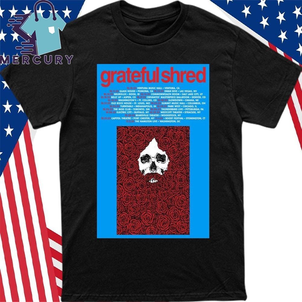 Grateful Shred World Tour 2025 Poster Shirt Unisex T-Shirt XL