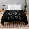 And In The End The Love You Take Is Equal To The Love You Make Throw Blanket