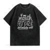 Funny T Shirt For Unisex With Sayings If My Mouth Doesn Say It Face Definitely Will Casual Tops Black X Large Vintage Washed