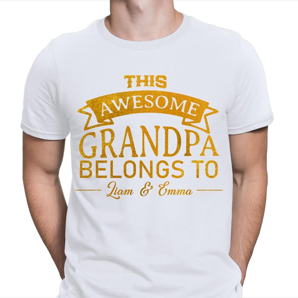 This Awesome Grandpa Belongs To Personalised Fathers Day Birthday T Shirt 2T1A1 2XL