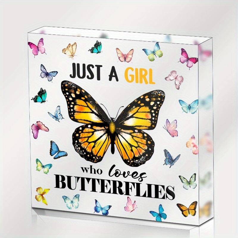 Butterfly gift for game player enthusiasts, Just a Girl Who Loves acrylic sign, birthday gift for butterfly lovers.