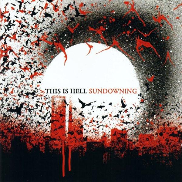 

CD THIS IS HELL - Sundowning SPV98542CD Trustkill Recor 2007 Germany Rock Used