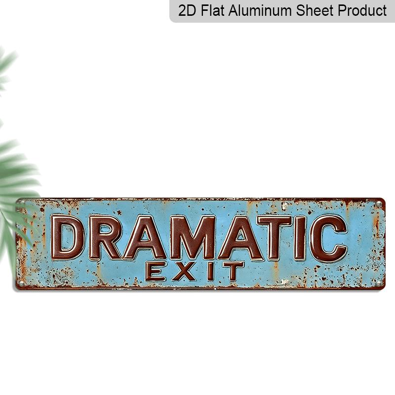 

2D Flat Vintage DRAMATIC E * IT Metal Aluminum Signage, Novelty Street View Signage, Home Decoration, Room Decoration, Wall Decoration, Restaurant 40cm x 10cm