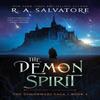 The Demon Spirit by R. A. Salvatore Paperback Book 9781668018149
