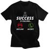 Success Is Calling T Shirts Men 100 Cotton Tee Tops Valentines Day Gift Humor Quotes Joke Tshirts Short Sleeve Fashion Tshirt