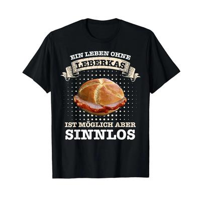 Liverwurst A Life Without Is Possible But Pointless T Shirt Vintage Washed Comfortable Slightly Stretched Casual Breathable