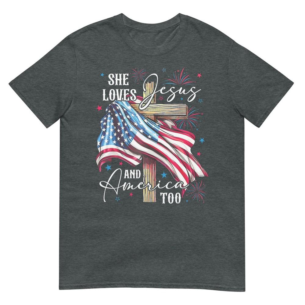 She Loves Jesus And America Too American Patriotic Usa Flag TShirt