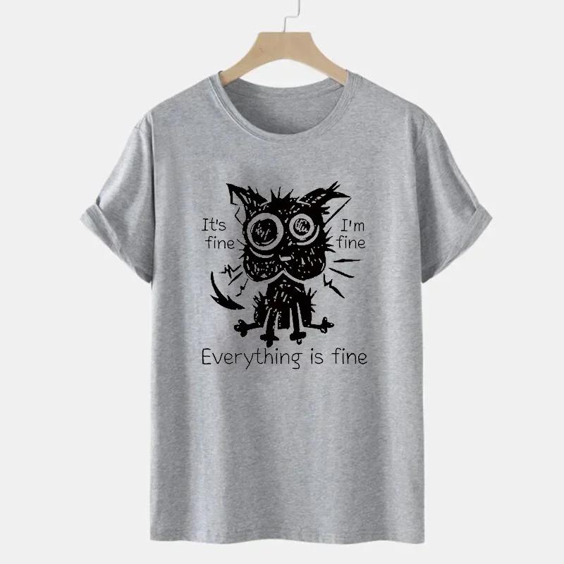2023 New Mens Brand T-shirt for Men It's Fine I'm Fine Everythings Fine Funny Tshirt Oversized Tees Explosive Black Cat Shirts