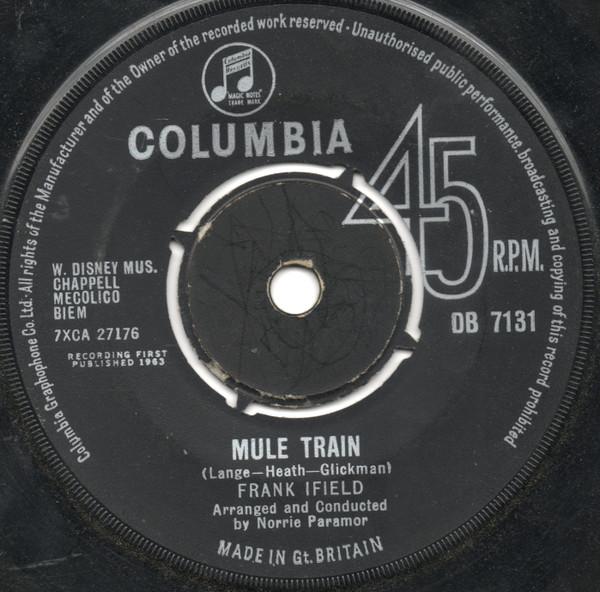 

7inch Record FRANK IFIELD - Mule Train NONE Columbia 1963 Jamaica Pop Used