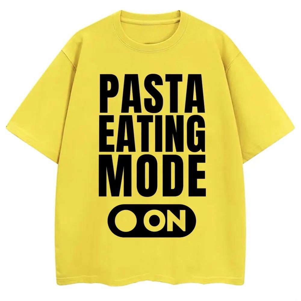 Funny Pasta Eating Mode on Graphic T Shirt Spaghetti Food Lovere T Shirts Men Women Fashion Oversized Cotton Tshirt Streetwear