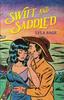 Swift and Saddled by Lyla Sage Paperback Book 9781529436679